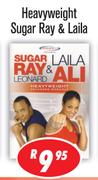 DVDs Heavyweight Sugar Ray & Laila
