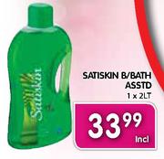 Satiskin B/Bath Asstd-1X2ltr