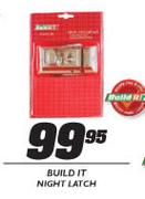 Build It Night Latch