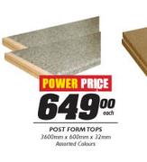 Post Form Tops-3600mmx600mmx32mm Each