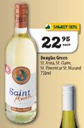 Douglas Green St. Anna, St. Claire, St. Vincent or St. Morand-750ml Each/