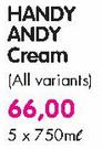 Handy Andy Cream(All Variants)-5x750ml Each