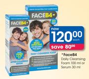 FaceB4 Daily Cleansing Foam 100ml/Serum 30ml Each