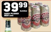 Hansa Pilsener Beer Cans -6X440ml