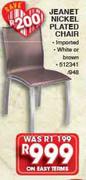 Jeanet Nickel Plated Chair