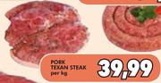 Pork Texan Steak-Per Kg