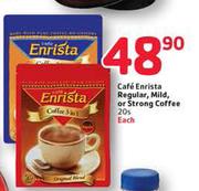 Cafe Enrista Regular,Mild, Or Strong Coffee-20's