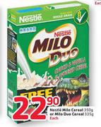 Nestle Milo Cereal-350g Or Milo Duo Cereal-335g