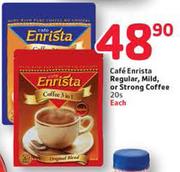 Cafe Enrista Regular, Mild, Or Strong Coffee-20's Each
