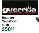  Guerrila Bevman 50lb Crossbow 