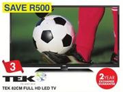 Tek 82Cm FHD LED TV