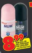 Mum Roll-On Anti-Perspirant For Ladies/Men-45ml Each