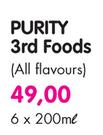 Purity 3rd Foods(All Flavours)-6x200ml