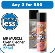 Mr Muscle Oven Cleaner(All Variants)-2 x 275ml