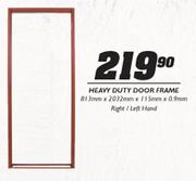 Heavy-Duty Door Frame-813mmx2032mmx115mmx0.9mm
