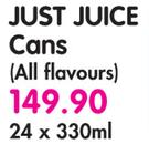 Just Juice Cans(All Flavours)-24x330ml