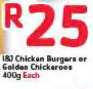 I&J Chicken Burgers Or Golden Chickeroos-400g Each
