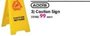 Addis Caution Sign-Each