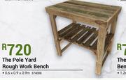 The Pole Yard Rough Work Bench 0.6 x 0.9 x 0.9m