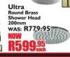 Ultra Round Brass Shower Head 200mm-Each