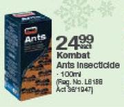 Kombat Ants *Insct8ic8ides (Reg No. L8188)-100ml Each