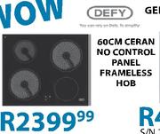 Defy 60cm Ceran No Control Panel Frameless Hob