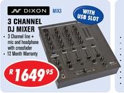 Dixon 3 Channel DJ Mixer MIX3