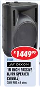 Dixon 15 Inch Passive DJ/PA Speaker (Single) PB15N