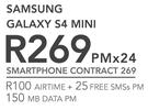 Samsung Galaxy S4 Mini-On Smartphone Contract 269