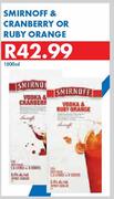 Smirnoff & Cranberry Or Ruby Orange-1500ml