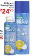 Glide Max Shaving Foam-400ml