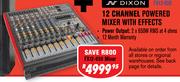  N Dixon 12 Channel Powered Mixer With Effects FX12-650