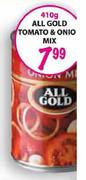 All Gold Tomato & Onion Mix-410g