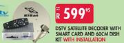 Dstv Satelite Decoder with Smart Card and 60cm Dish Kit with Installation