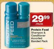 Protein Feed Shampoo & Conditioner Banded Pack