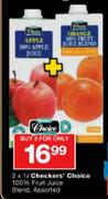 Checkers' Choice 100% Fruit Juice Blend Assorted-2x1ltr