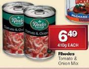 Rhodes Tomato & Onion Mix-410g Each
