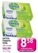 Dettol Hygeine Soap(All Variants)-12x175gm