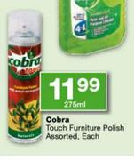 Cobra Touch Furniture Polish Assorted, Each-275ml