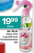 Air Wick Aqua Mist Lugverfrisser Verskeidenheid Elk-345ml