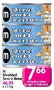 M Shredded Tuna in Brine-170gm