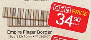 Empire Finger Border-Each