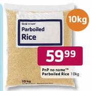 PnP No Name Parboiled Rice-10kg