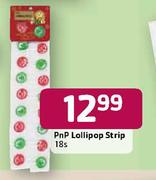 PnP Lollipop Strip-18s