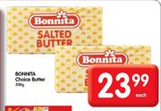 Bonnita Choice Butter-500g Each