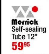 Merrick Self-Sealing Tube 12"