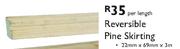 Reversible Pine Skirting