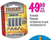Eveready Platinum AA Batteries-4's and AAA Batteries-4's-Per Pack