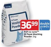 Pnp No Name Hi-Foam Washing-Powder-2kg