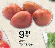 Jam Tomatoes-Per Kg